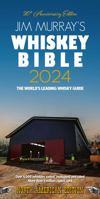 Jim Murray's Whiskey Bible 2024 1838320776 Book Cover