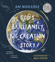 God's Brilliantly Big Creation Story 0281084815 Book Cover
