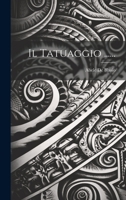 Il Tatuaggio ...... 1019370653 Book Cover