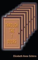Through the 7 Doors 1418491039 Book Cover