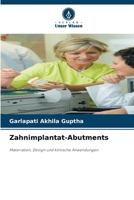 Zahnimplantat-Abutments (German Edition) 6209884709 Book Cover
