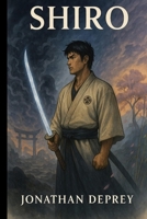 Shiro: Book Four OF The Sacred Grove Series B0CPSVRLM2 Book Cover