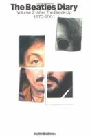 The Beatles Diary Volume 2: After The Break-Up 0711983070 Book Cover