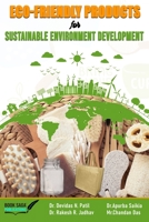 Eco-friendly Products for Sustainable Environment Development 9395470011 Book Cover