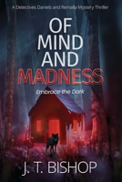 Of Mind and Madness 1955370168 Book Cover