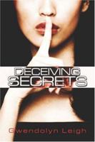 Deceiving Secrets 1424140587 Book Cover