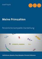 Meine Primzahlen: Persönliche kompakte Darstellung 373573913X Book Cover