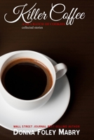 Killer Coffee and a Batch of Cookies 1981720154 Book Cover