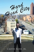 Hard Head City 1951461614 Book Cover