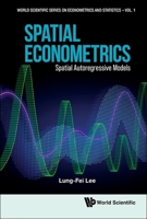 Spatial Econometrics: Spatial Autoregressive Models 9811270481 Book Cover