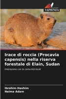 Irace di roccia (Procavia capensis) nella riserva forestale di Elain, Sudan 6207342054 Book Cover
