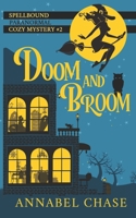 Doom and Broom 154526077X Book Cover