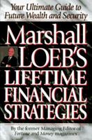 Marshall Loeb's Lifetime Financial Strategies 0316530751 Book Cover