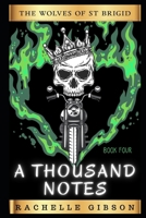A Thousand Notes: The Wolves of Saint Brigid Chapter Four B0FCRQ8PH8 Book Cover