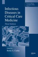 Infectious Diseases in Critical Care Medicine 1420092405 Book Cover