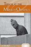 Terror at the Munich Olympics 1604539453 Book Cover