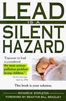 Lead Is a Silent Hazard 0802774490 Book Cover
