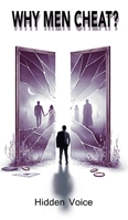 Why Men Cheat? B0DSY2ZG31 Book Cover