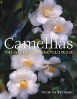 Camellias: The Gardener's Encyclopedia 0881928488 Book Cover