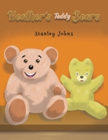 Heather's Teddy Bears 1528935020 Book Cover