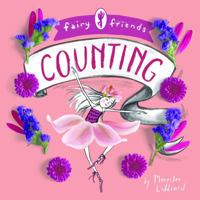 Fairy Friends: A Counting Primer 1423645340 Book Cover
