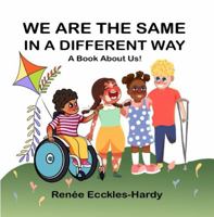 We Are The Same in A Different Way: A Book About Us 173517954X Book Cover