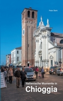 Chioggia II: Auflage 1 3755724138 Book Cover