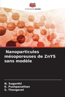 Nanoparticules mésoporeuses de ZnYS sans modèle (French Edition) 6207961641 Book Cover