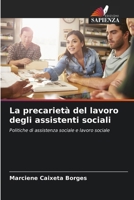 La precarietà del lavoro degli assistenti sociali (Italian Edition) 6207184424 Book Cover