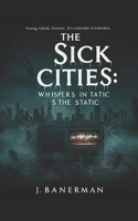 The Sick Cities B0F481V7WK Book Cover