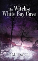 The Witch of White Bay Cove B0FNQ4FZ31 Book Cover