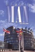 Magnet Man 1528988949 Book Cover