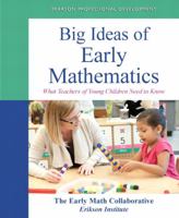 Big Ideas of Early Mathematics: What Teachers of Young Children Need to Know -- Video Enhanced Pearson Etext 0133522547 Book Cover