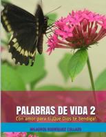 Palabras de Vida 2: Testimonios 153970064X Book Cover