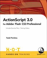 ActionScript 3 in Adobe Flash CS3 Professional Hands-On Training 0321293908 Book Cover