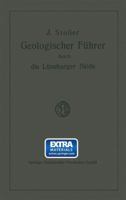 Geologischer Fuhrer Durch Die Luneburger Heide 3663005720 Book Cover