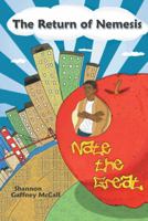 The Return of Nemesis Nate the Great! 1491863706 Book Cover