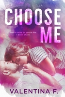 Choose Me (Matching Scars Series) B0858V3W3G Book Cover