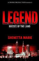 Legend (Bosses of The Land) 0985149949 Book Cover