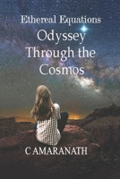 Ethereal Equations: Odyssey Through the Cosmos B0DQHB3GLB Book Cover