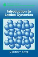 Introduction to Lattice Dynamics 0521398940 Book Cover