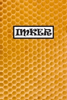 Imker: Perfekt f�r Bienenz�chter und Bienenfreunde Tagebuch, Notizbuch und Journal Geschenkidee 167373944X Book Cover