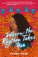 Where the Rhythm Takes You 0063018527 Book Cover