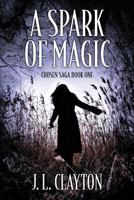 A Spark Of Magic 1478731842 Book Cover
