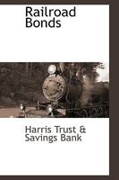Railroad Bonds 1017544700 Book Cover