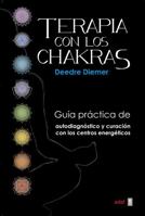 Terapia con los chakras 8441405042 Book Cover