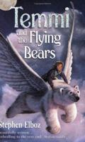 Temmi and the Flying Bears 0192717472 Book Cover