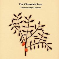 The Chocolate Tree 0557147395 Book Cover