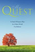 My Quest to Find a Woman's Place in a Man's World Via Dolorosa 1619965836 Book Cover