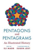 Pentagons and Pentagrams: An Illustrated History 0691201129 Book Cover